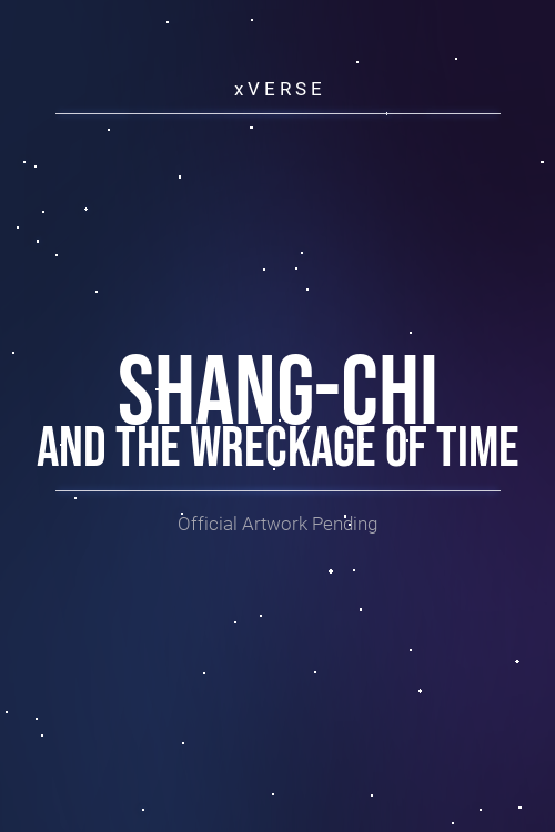 Shang-Chi and the Wreckage of Time